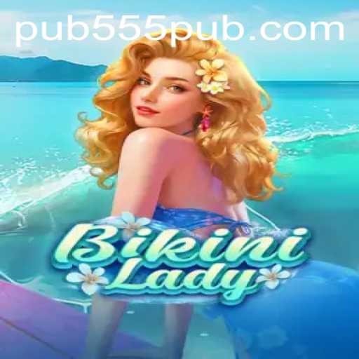 Dive into the Exciting World of BikiniLady: Following the 555pub Trend